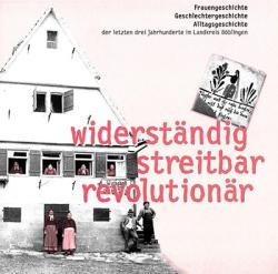 Buchtitel Widerständig, streitbar, revolutionär Buchtitel Widerständig, streitbar, revolutionär